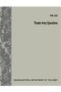 Theater Army Operations (FM 3-93)