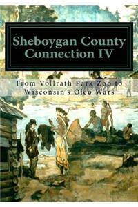 Sheboygan County Connection IV
