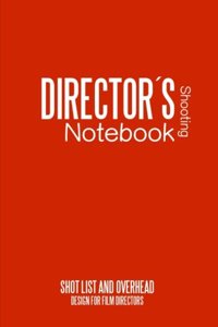 Directors Shooting Notebook