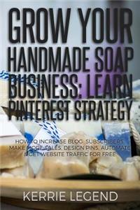 Grow Your Handmade Soap Business