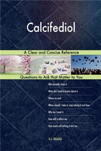 Calcifediol; A Clear and Concise Reference