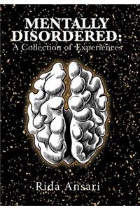 Mentally Disordered