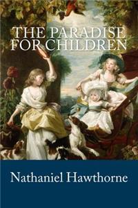 The Paradise for Children
