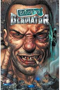 Brooklyn Gladiator Tp Vol 00