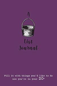 Bucket List Journal (for your 20s)