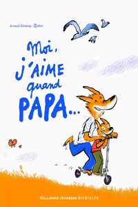 Moi j'aime quand papa