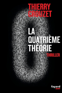 La quatrième théorie