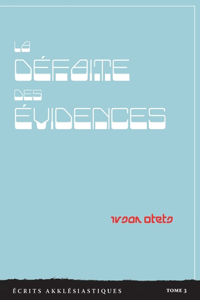 défaite des évidences