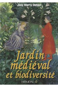 Jardin Médiéval Et Biodiversité