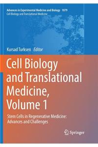 Cell Biology and Translational Medicine, Volume 1