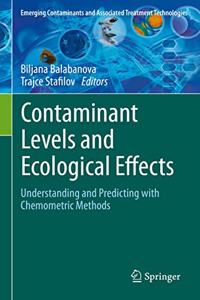 Contaminant Levels and Ecological Effects