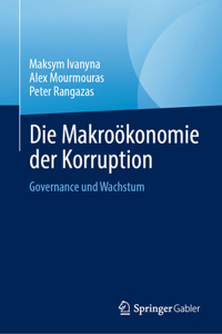 Die Makroökonomie der Korruption