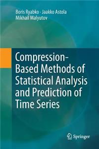 Compression-Based Methods of Statistical Analysis and Prediction of Time Series