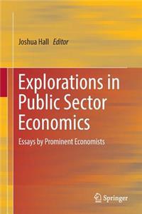 Explorations in Public Sector Economics