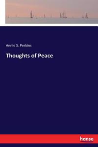 Thoughts of Peace