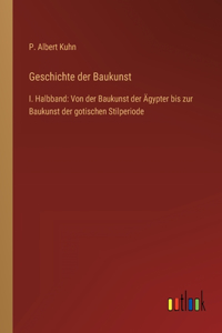 Geschichte der Baukunst