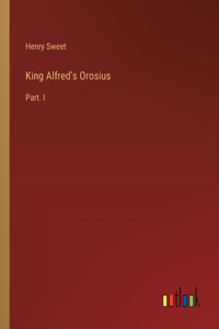 King Alfred's Orosius