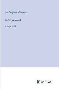 Rudin; A Novel