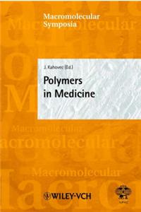 Polymers in Medicine