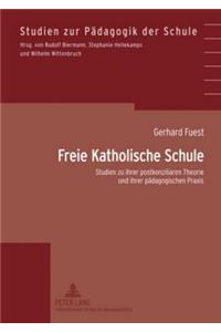 Freie Katholische Schule