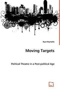 Moving Targets