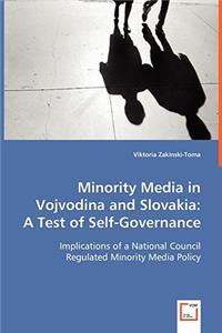 Minority Media in Vojvodina and Slovakia