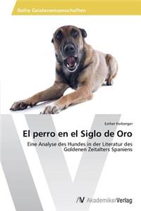 El perro en el Siglo de Oro