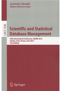 Scientific and Statistical Database Management