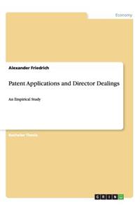 Patent Applications and Director Dealings