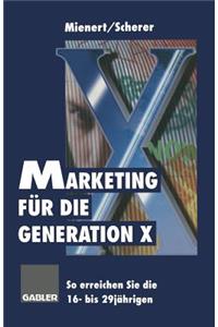 Marketing Für Die Generation X