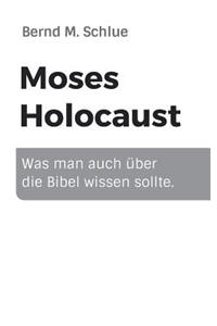 Moses Holocaust