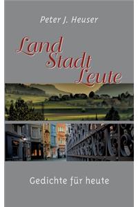 Land - Stadt - Leute