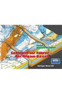Geologischer Fuhrer Der Region Basel