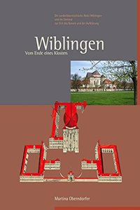 Wiblingen. Vom Ende Eines Klosters