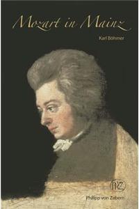 Mozart in Mainz [With CD (Audio)]