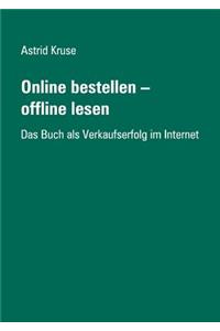 Online bestellen - offline lesen
