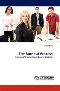 Burnout Process