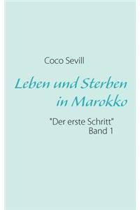 Leben und Sterben in Marokko