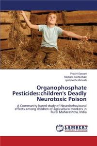 Organophosphate Pesticides