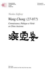 Wang Chong (27-97?)