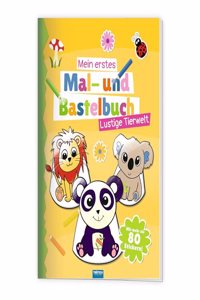 Trotsch Mal- und Bastelbuch - Mein erstes Mal- und Bastelbuch/Lustige Tierwelt