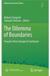 Dilemma of Boundaries
