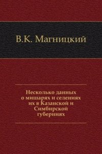 Neskolko dannyh o misharyah i seleniyah ih v Kazanskoj i Simbirskoj guberniyah