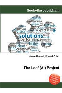 The Leaf (Ai) Project