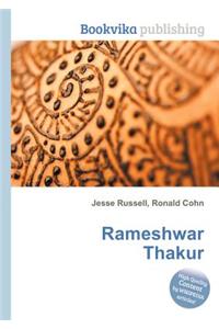 Rameshwar Thakur