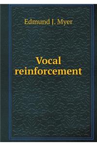 Vocal Reinforcement