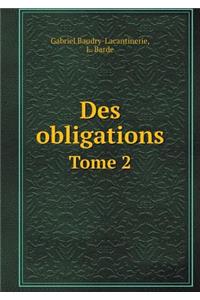 Des Obligations Tome 2