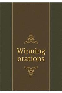 Winning orations