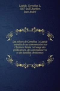 Les tresors de Cornelius a Lapide