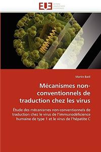 M�canismes Non-Conventionnels de Traduction Chez Les Virus